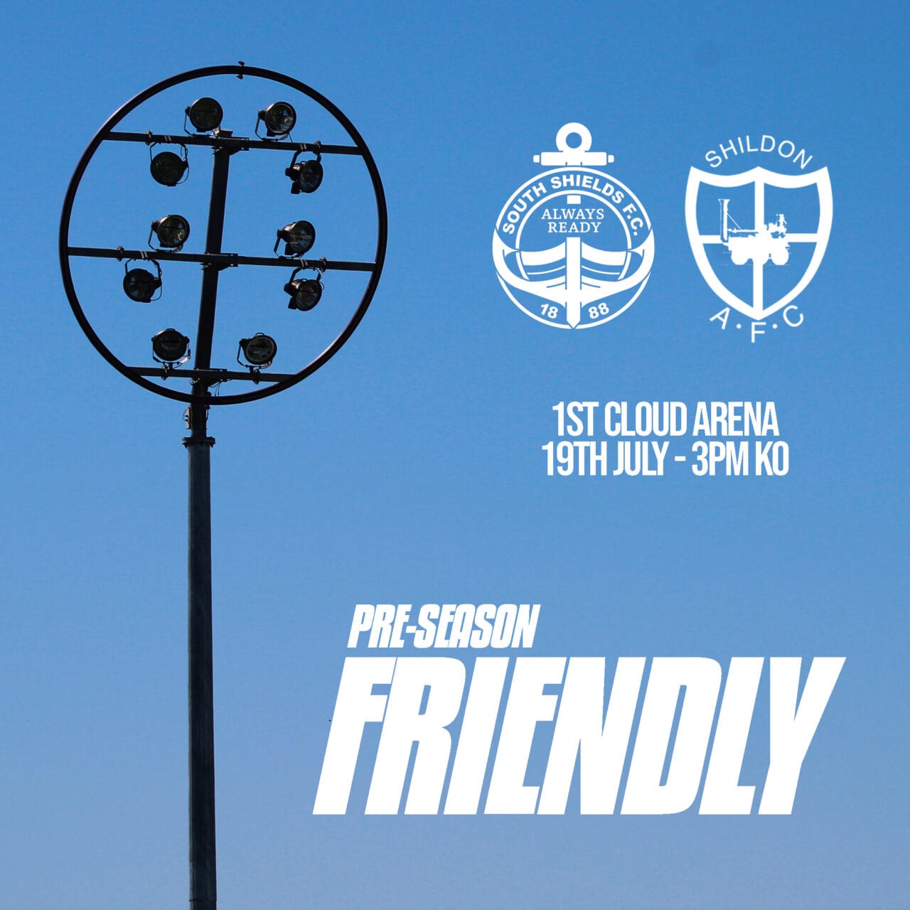 Pre-Season Friendly: Shildon AFC (H)